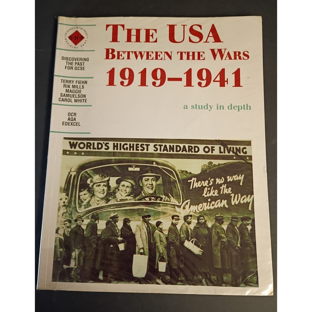 Hodder Education The USA Between the Wars 1919-1941 GCSE PB 1998